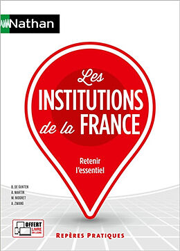 Broché Les institutions de la France : retenir l'essentiel de 