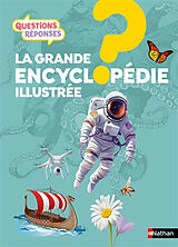 Broché La grande encyclopédie illustrée de 