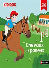 Broschiert Chevaux et poneys von Sylvie; Choux, Nathalie; Toublanc, Elise Baussier