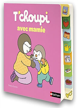 Couverture cartonnée T'choupi avec mamie de Thierry Courtin