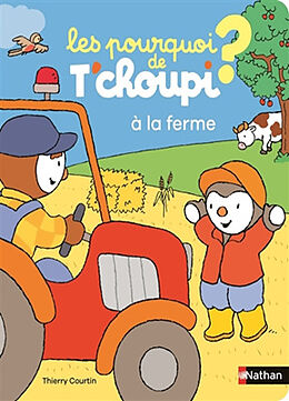 Broché A la ferme de Thierry Courtin