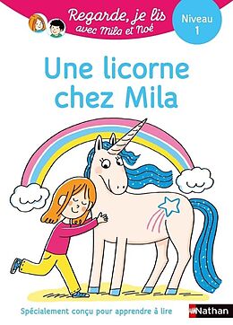 Broché Regarde Je Lis Histoire a Lire Tout Seul Une Licorne Chez Mila Niv de Eric ; Piffaretti, Marion Battut