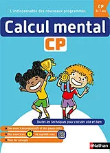Broschiert Calcul mental CP : 6-7 ans : toutes les techniques pour calculer vite et bien von Olivier; Bansart, Christophe Le Dantec