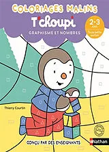 Broschiert T'choupi, graphisme et nombres, 2-3 ans, toute petite section von Thierry Courtin