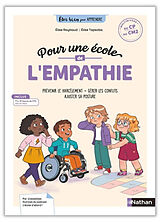 Broschiert Pour une école de l'empathie : multiniveau, du CP au CM2 von Elise; Tapsoba, Elise Raybaud