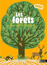 Broschiert Les forêts : tout ce que tu ne sais pas encore ! von Anne; Toutou, Vincent Lesterlin