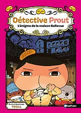 Broschiert Détective Prout. Vol. 7. L'énigme de la maison Bellevue von Troll