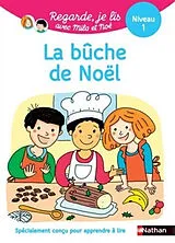 Broschiert La bûche de Noël : niveau 1 von Eric Battut