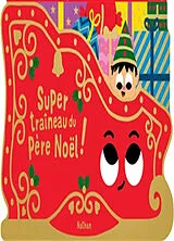 Kartonierter Einband Super traîneau du Père Noël ! von 