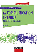 Broché La communication interne : stratégies et techniques de Jean-Marc; Igalens, Jacques Decaudin