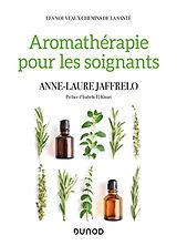 Broché Aromathérapie pour les soignants de Anne-Laure Jaffrelo
