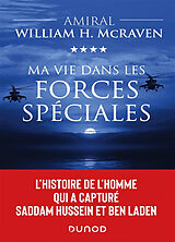 Broché Ma vie dans les forces spéciales de William H. McRaven