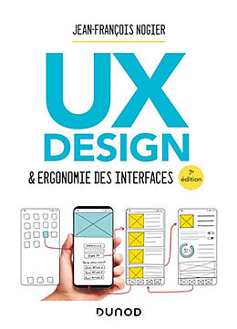 Broché UX design & ergonomie des interfaces de Jean-François Nogier