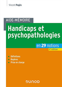 Broché Handicaps et psychopathologies en 29 notions de Vincent Pagès