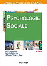 Broschiert Psychologie sociale von Sylvain; Wagner-Egger, Pascal Delouvée
