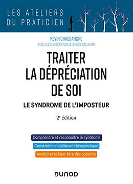 Broché Traiter la dépréciation de soi : le syndrome de l'imposteur de Stacey; Chassangre, Kevin Callahan