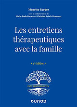 Broché Les entretiens thérapeutiques avec la famille de Maurice Berger