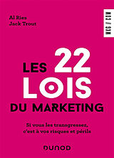 Broché Les 22 lois du marketing : si vous les transgressez, c'est à vos risques et périls de Al; Trout, Jack Ries