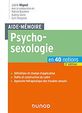 Broché Aide-mémoire psychosexologie : en 40 notions de 