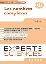 Broschiert Les nombres complexes : l'essentiel pour l'étudiant von Yves Granjon