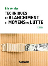 Broché Techniques de blanchiment et moyens de lutte de Eric Vernier