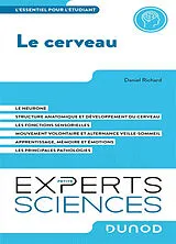 Broschiert Le cerveau : l'essentiel pour l'étudiant von Daniel Richard