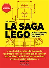 Broschiert La saga Lego : la petite brique qui a conquis le monde von Jens Andersen