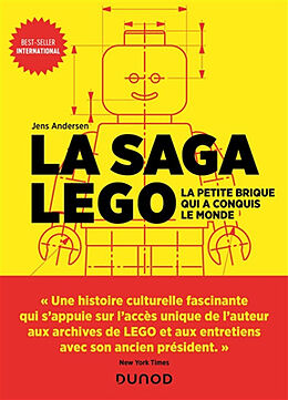 Broché La saga Lego : la petite brique qui a conquis le monde de Jens Andersen