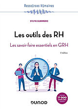 Broché Les outils des RH : les savoir-faire essentiels en GRH de Sylvie Guerrero