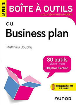 Broché La petite boîte à outils du business plan de Matthieu Douchy