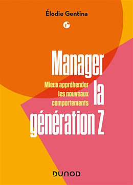 Broché Manager la génération Z de Elodie Gentina