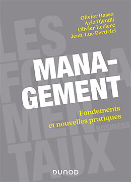 Broché Management : fondements et nouvelles pratiques de 