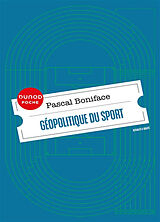 Broché Géopolitique du sport de Pascal Boniface