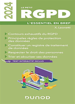 Broché Le petit RGPD 2024 : l'essentiel en bref de Xavier Leonetti