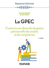 Broché La GPEC : construire une démarche de gestion prévisionnelle des emplois et des compétences de Bernier-p+deroo-e