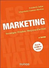 Broschiert Le marketing : études, moyens d'action, stratégie von Jallat+lindon