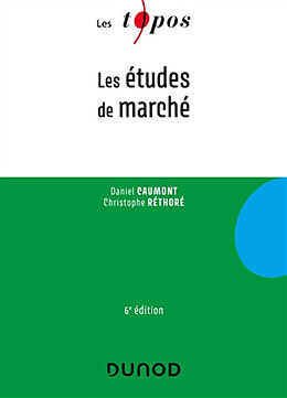 Broché Les études de marché de Daniel; Réthoré, Christophe Caumont