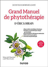 Broschiert Grand manuel de phytothérapie von Lorrain