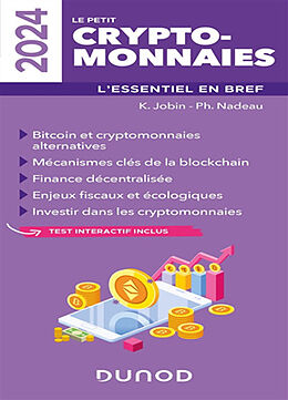 Broché Le petit cryptomonnaies 2024 : l'essentiel en bref de Kathleen; Nadeau, Philippe Jobin