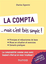 Broché La compta... mais c'est très simple ! de Charles Signorini