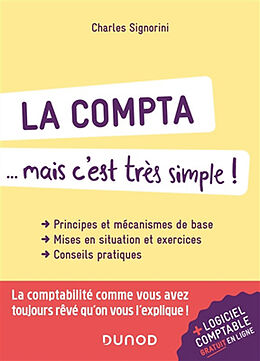 Broché La compta... mais c'est très simple ! de Charles Signorini