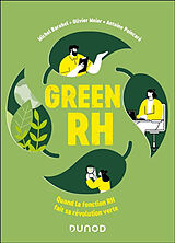 Broché Green RH : quand la fonction RH fait sa révolution verte de Michel; Meier, Olivier; Poincaré, Antoine Barabel