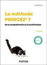 Broschiert La méthode PRINCE2 7 : de la compréhension à la certification von Mickael Davila