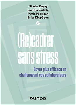 Broché (Re)cadrer sans stress de 