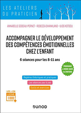 Broché Accompagner le développement des compétences émotionnelles chez l'enfant de Godeau-pernet et al