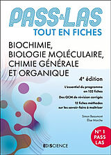 Broché Biochimie, biologie moléculaire, chimie générale et organique : Pass & LAS : tout en fiches de Simon; Marche, Elise Beaumont