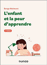 Broché L'enfant et la peur d'apprendre de Serge Boimare