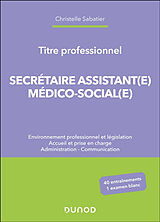 Broché Titre professionnel : secrétaire assistant(e) médico-social(e) de Christelle Sabatier