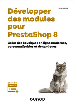 Broschiert Développer des modules pour PrestaShop 8 von Authie