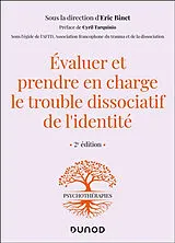 Broschiert Evaluer et prendre en charge le trouble dissociatif de l'identité von Eric et al Binet